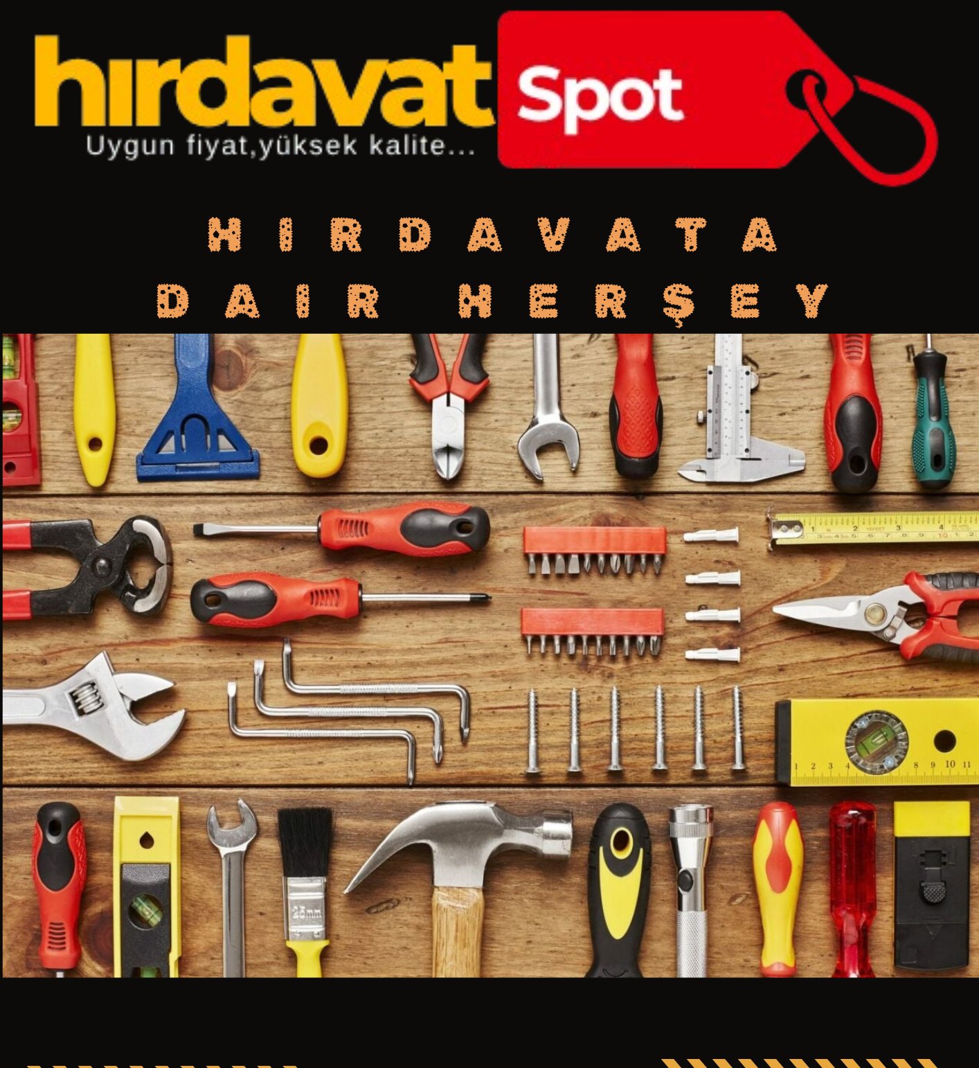 HIRDAVAT VE NALBURİYE ÜRÜNLERİ